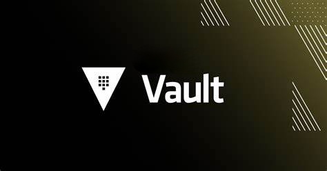 如何使用 Vault 安全的存储密码和 API 密钥